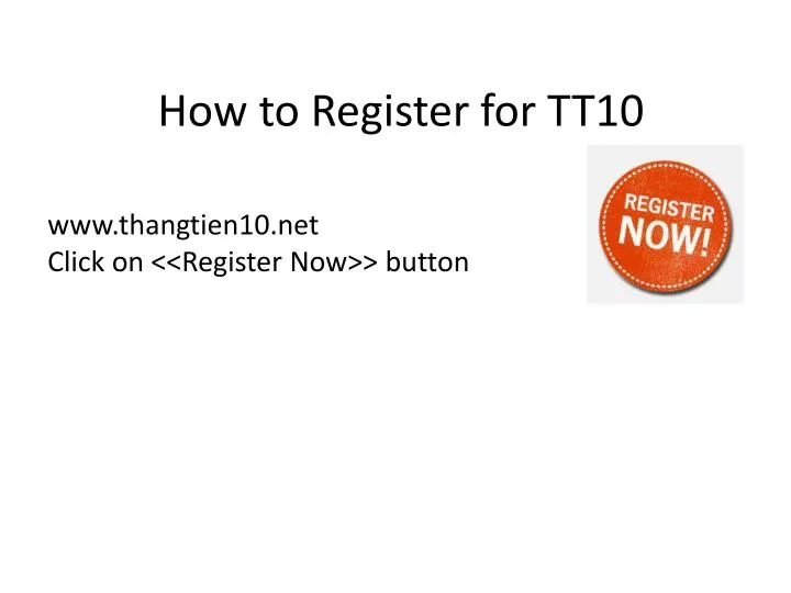 how to register for tt10