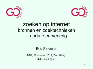 zoeken op internet bronnen en zoektechnieken update en vervolg