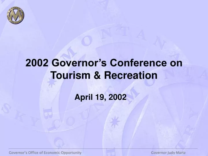 2002 governor s conference on tourism recreation