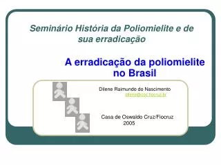semin rio hist ria da poliomielite e de sua erradica o