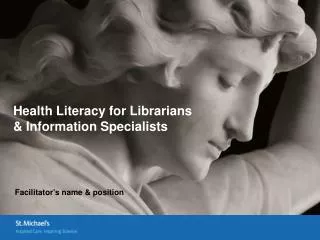 Health Literacy for Librarians &amp; Information Specialists