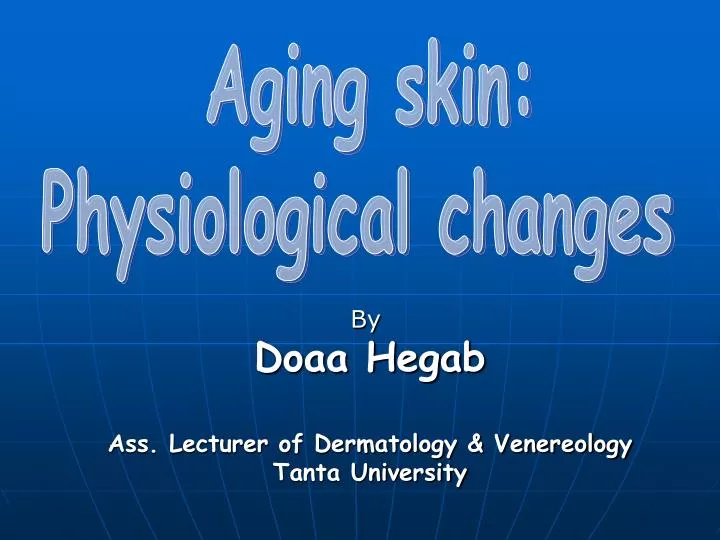 by doaa hegab ass lecturer of dermatology venereology tanta university