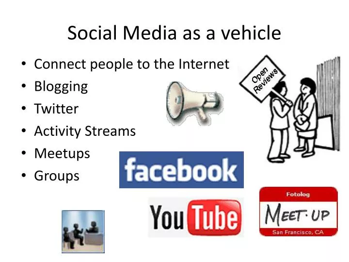social media as a vehicle
