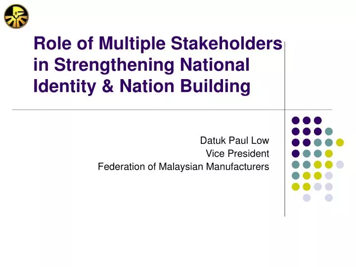 role of multiple stakeholders in strengthening national identity nation building
