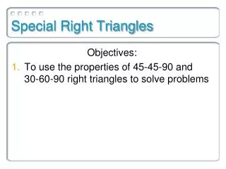 Special Right Triangles