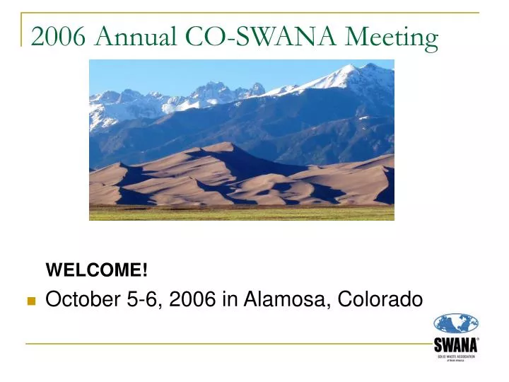 2006 annual co swana meeting