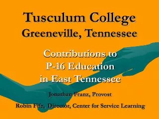 Tusculum College Greeneville, Tennessee