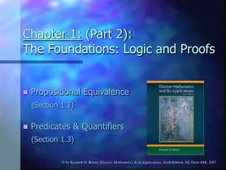 Chapter 1: (Part 2): The Foundations: Logic and Proofs
