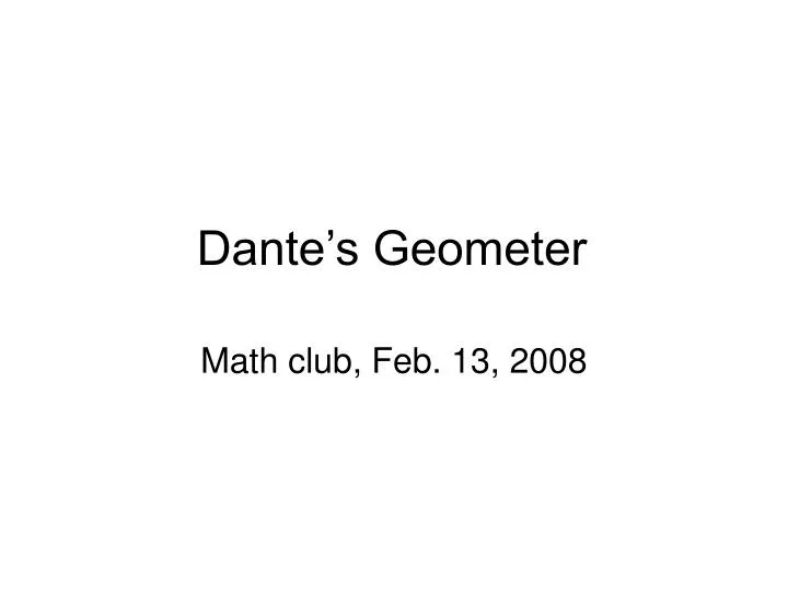 dante s geometer