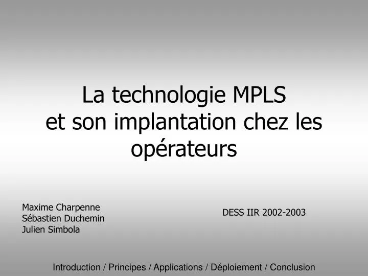 la technologie mpls et son implantation chez les op rateurs