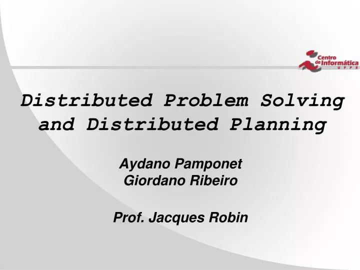 distributed problem solving and distributed planning