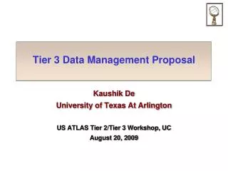 Tier 3 Data Management Proposal