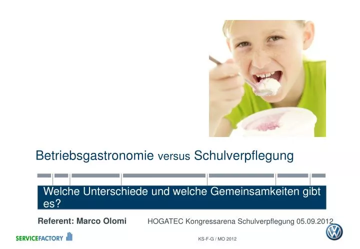 betriebsgastronomie versus schulverpflegung