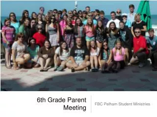6th Grade Parent Meeting