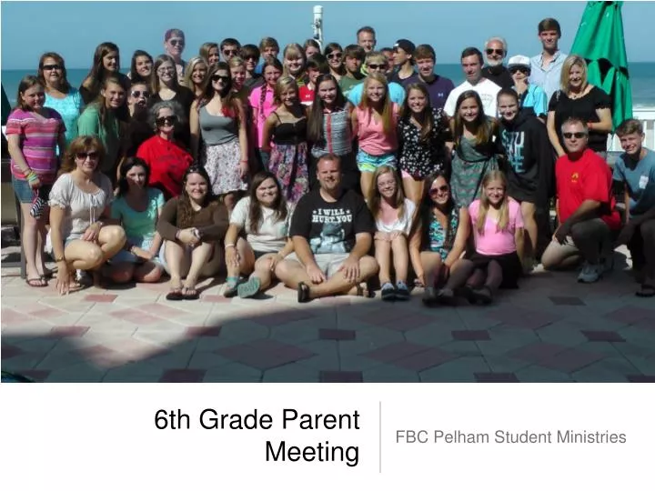 6th grade parent meeting