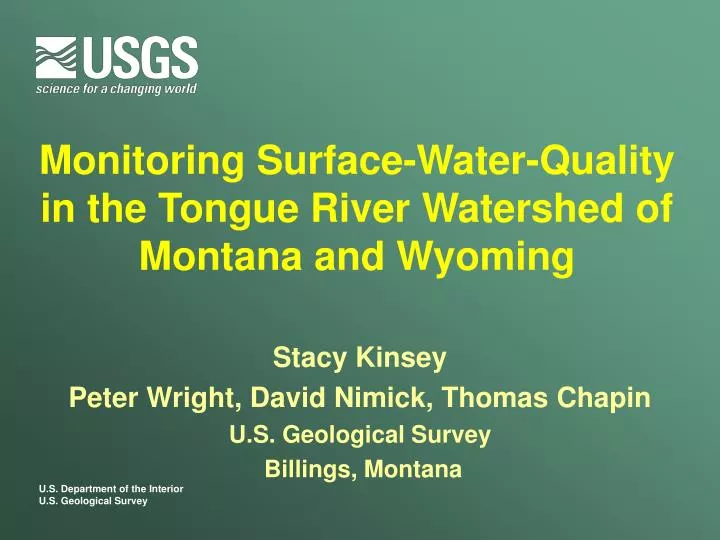monitoring surface water quality in the tongue river watershed of montana and wyoming