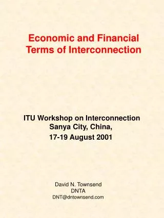 Economic and Financial Terms of Interconnection
