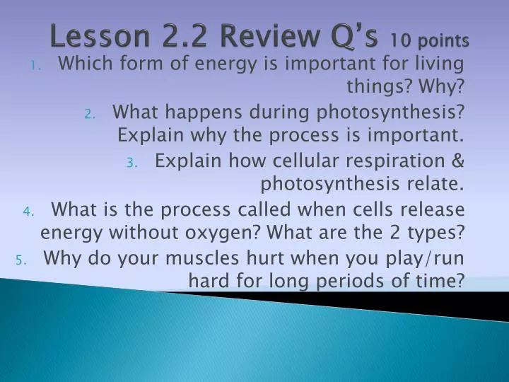 lesson 2 2 review q s 10 points