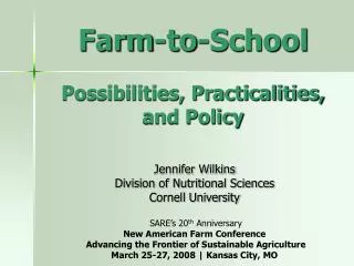 Farm-to-School Possibilities, Practicalities, and Policy