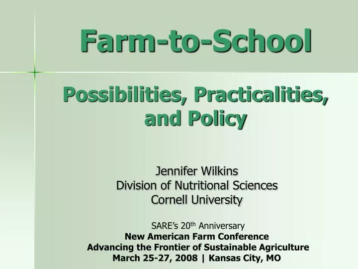 farm to school possibilities practicalities and policy