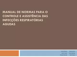 manual de normas para o controle e assist ncia das infec es respirat rias agudas