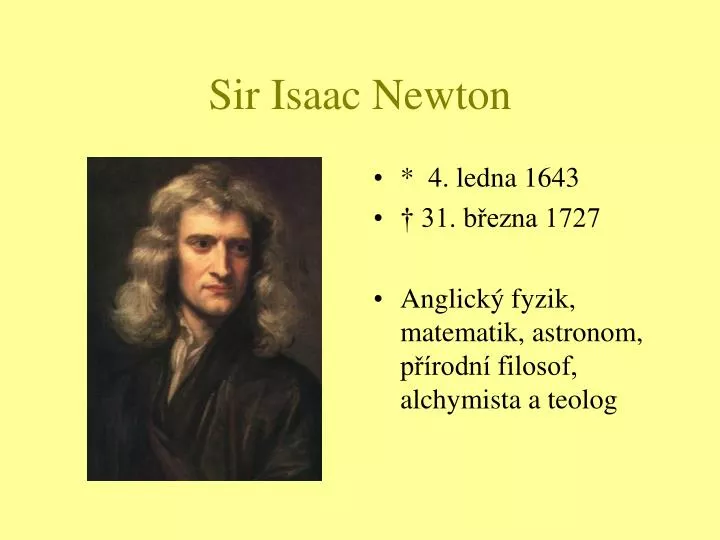 Ppt Sir Isaac Newton Powerpoint Presentation Free Download Id3694263 3117