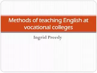 Methods of teaching English at vocational colleges