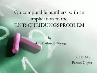 On computable numbers, with an application to the ENTSCHEIDUNGSPROBLEM