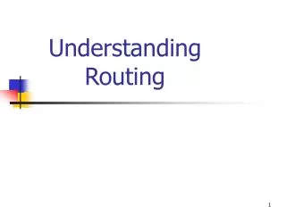 Understanding Routing