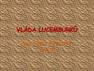 vl da lucemburk