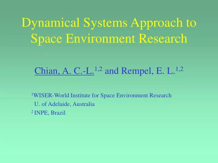 dynamical systems approach to space environment research