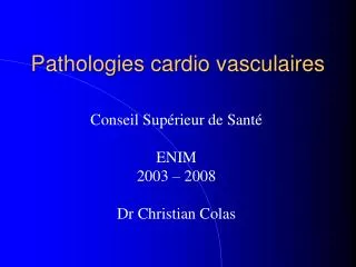 pathologies cardio vasculaires