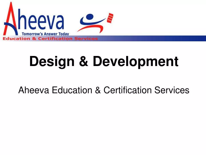 design development aheeva education certification services
