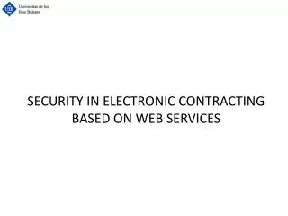 SECURITY IN ELECTRONIC CONTRACTING BASED ON WEB SERVICES