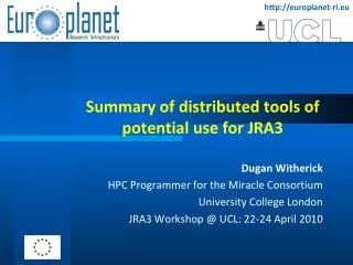 Summary of distributed tools of potential use for JRA3