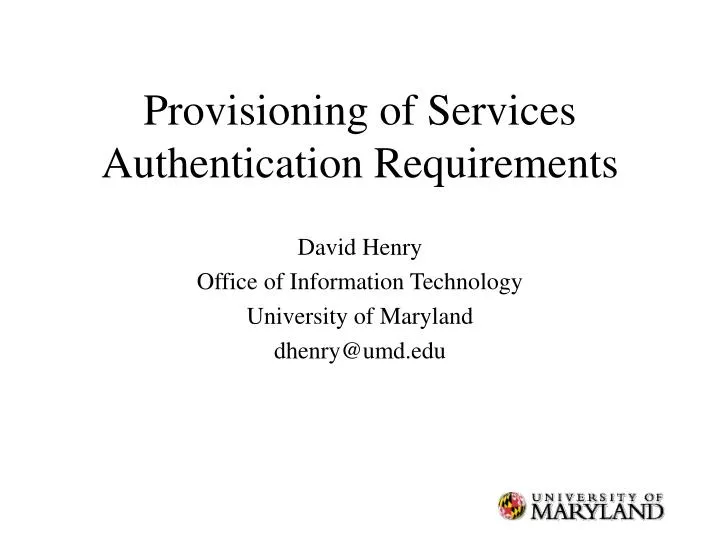 provisioning of services authentication requirements