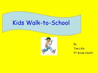 Kids Walk-to-School