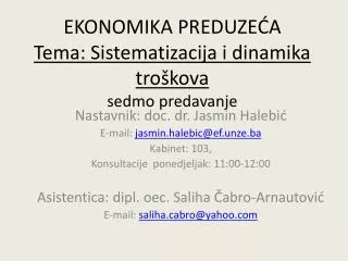 ekonomika preduze a tema sistematizacija i dinamika tro kova sedmo predavanje