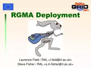 RGMA Deployment