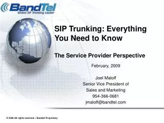 SIP Trunking: Everything You Need to Know The Service Provider Perspective