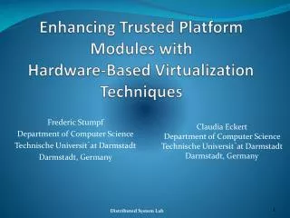 Enhancing Trusted Platform Modules with Hardware-Based Virtualization Techniques