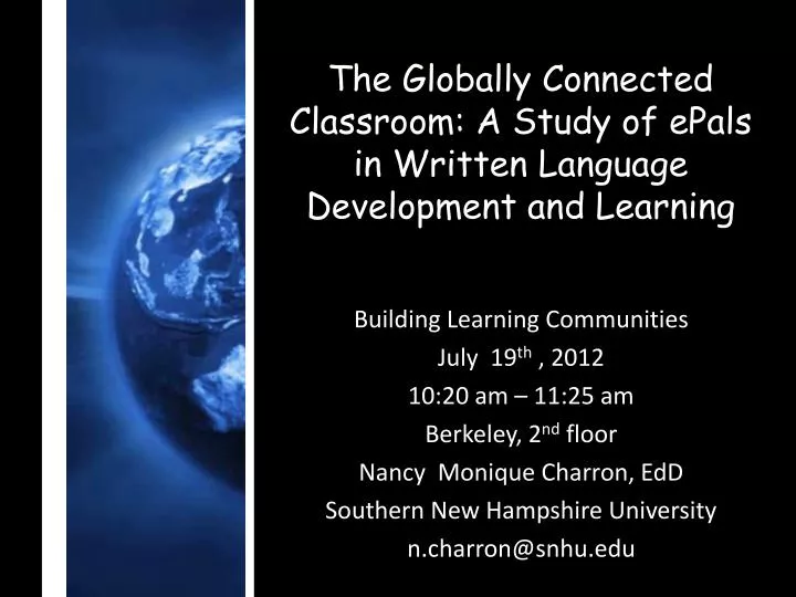 the globally connected classroom a study of epals in written language development and learning