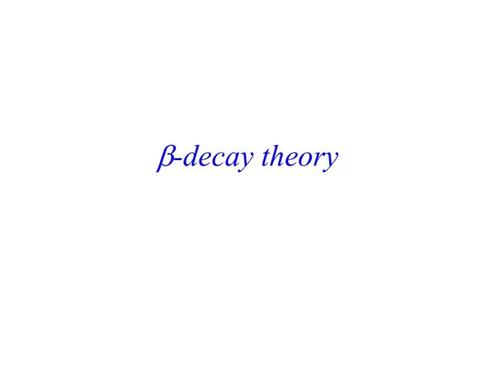 decay theory
