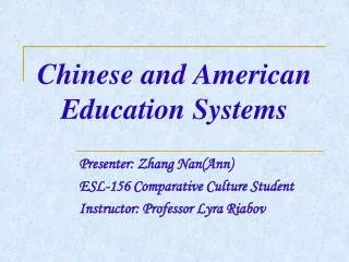 Chinese and American Education Systems