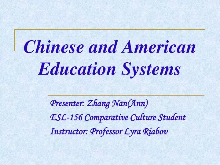 chinese and american education systems