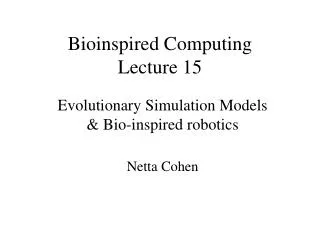 Bioinspired Computing Lecture 15