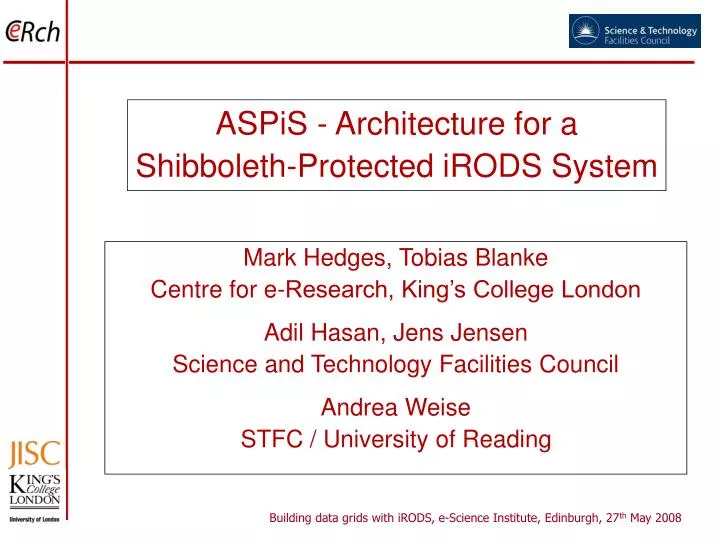 aspis architecture for a shibboleth protected irods system