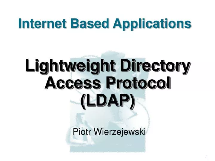 lightweight directory access protocol ldap