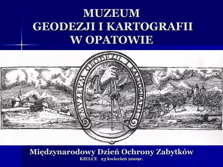 muzeum geodezji i kartografii w opatowie