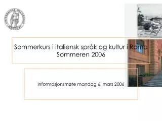 sommerkurs i italiensk spr k og kultur i roma sommeren 2006